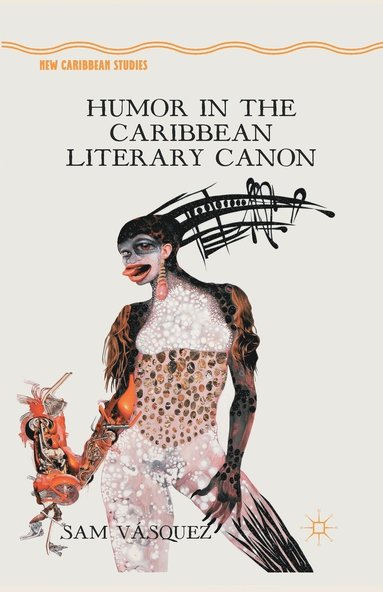 bokomslag Humor in the Caribbean Literary Canon