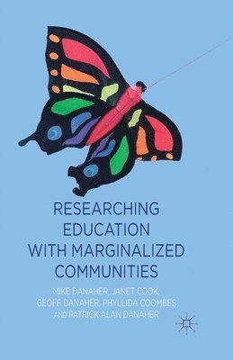 Researching Education with Marginalized Communities 1