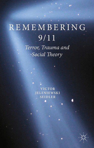 V. Seidler - Remembering 9/11, Häftad