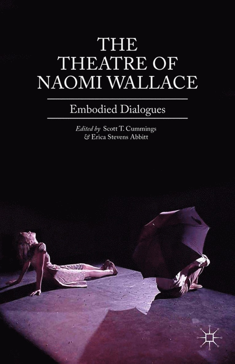 Scott T. Cummings, Erica Stevens Abbitt, E. Stevens Abbitt - Theatre of Naomi Wallace, Häftad