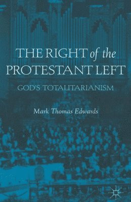 bokomslag Right of the Protestant Left