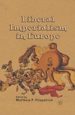 Liberal Imperialism in Europe 1