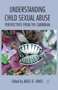 bokomslag Understanding Child Sexual Abuse