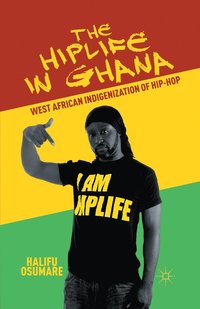 bokomslag The Hiplife in Ghana