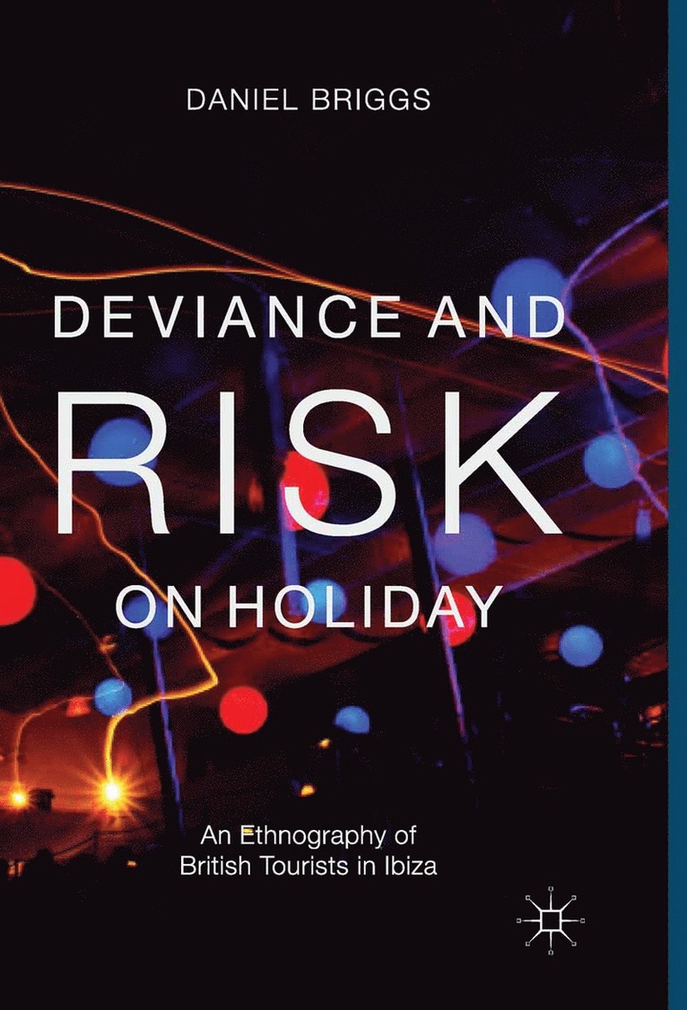D. Briggs - Deviance and Risk on Holiday, Häftad