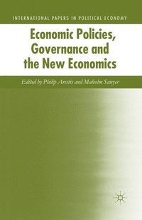 bokomslag Economic Policies, Governance and the New Economics