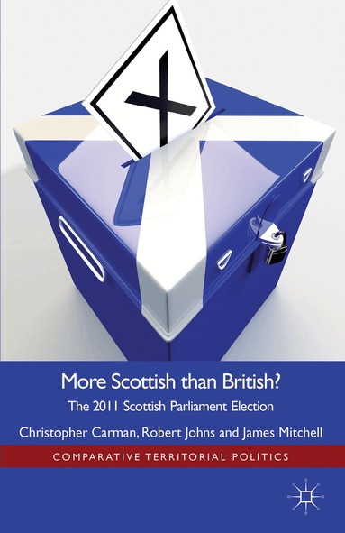 Christopher Carman, Robert Johns, J. Mitchell - More Scottish than British, Häftad