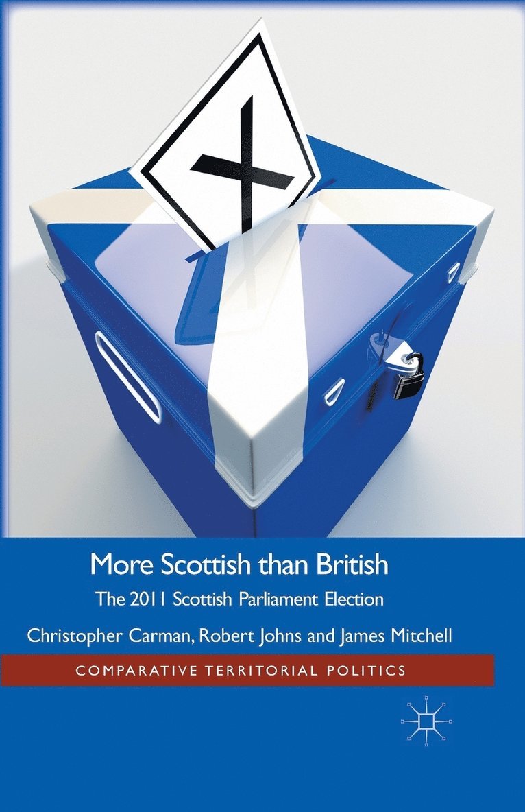 Christopher Carman, Robert Johns, J. Mitchell - More Scottish than British, Häftad