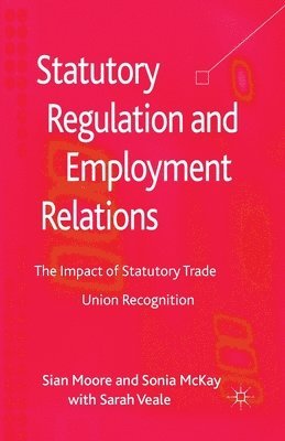 Statutory Regulation and Employment Relations