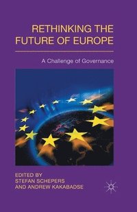 bokomslag Rethinking the Future of Europe