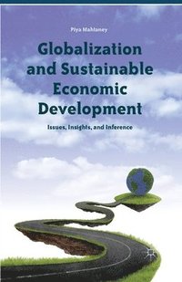 bokomslag Globalization and Sustainable Economic Development