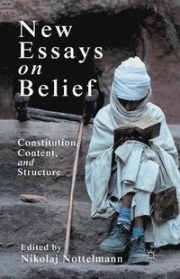 bokomslag New Essays on Belief