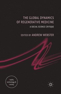 bokomslag Global Dynamics of Regenerative Medicine