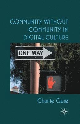 bokomslag Community without Community in Digital Culture