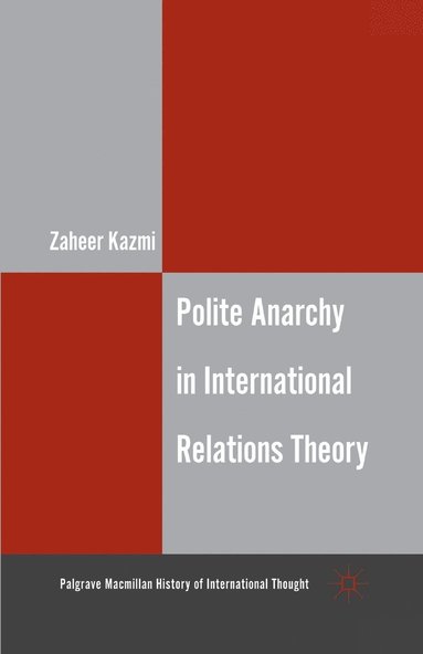 bokomslag Polite Anarchy in International Relations Theory