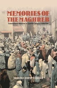 bokomslag Memories of the Maghreb