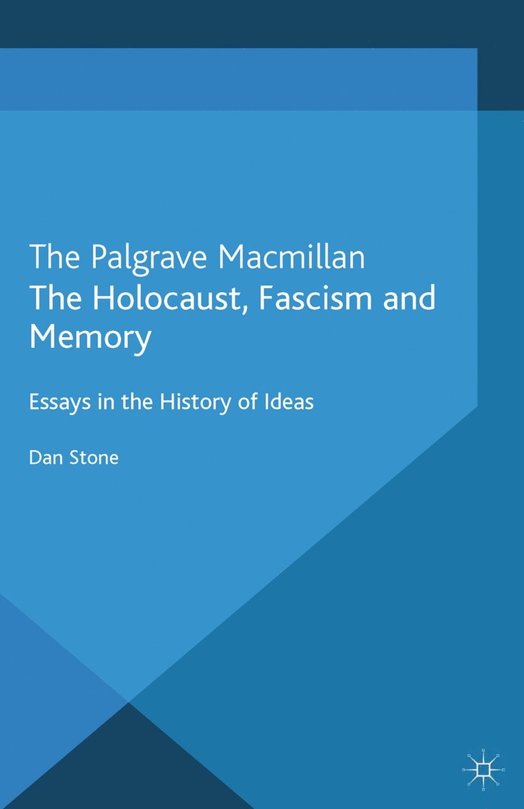 Holocaust, Fascism and Memory