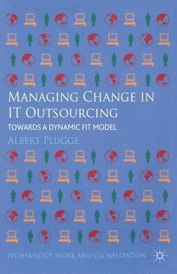 Managing Change in IT Outsourcing 1