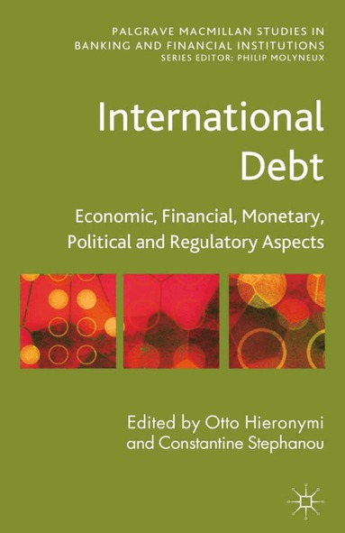 Constantine Stephanou, O. Hieronymi - International Debt, Häftad