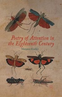 bokomslag Poetry of Attention in the Eighteenth Century