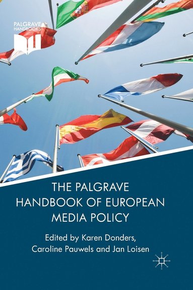 bokomslag Palgrave Handbook of European Media Policy