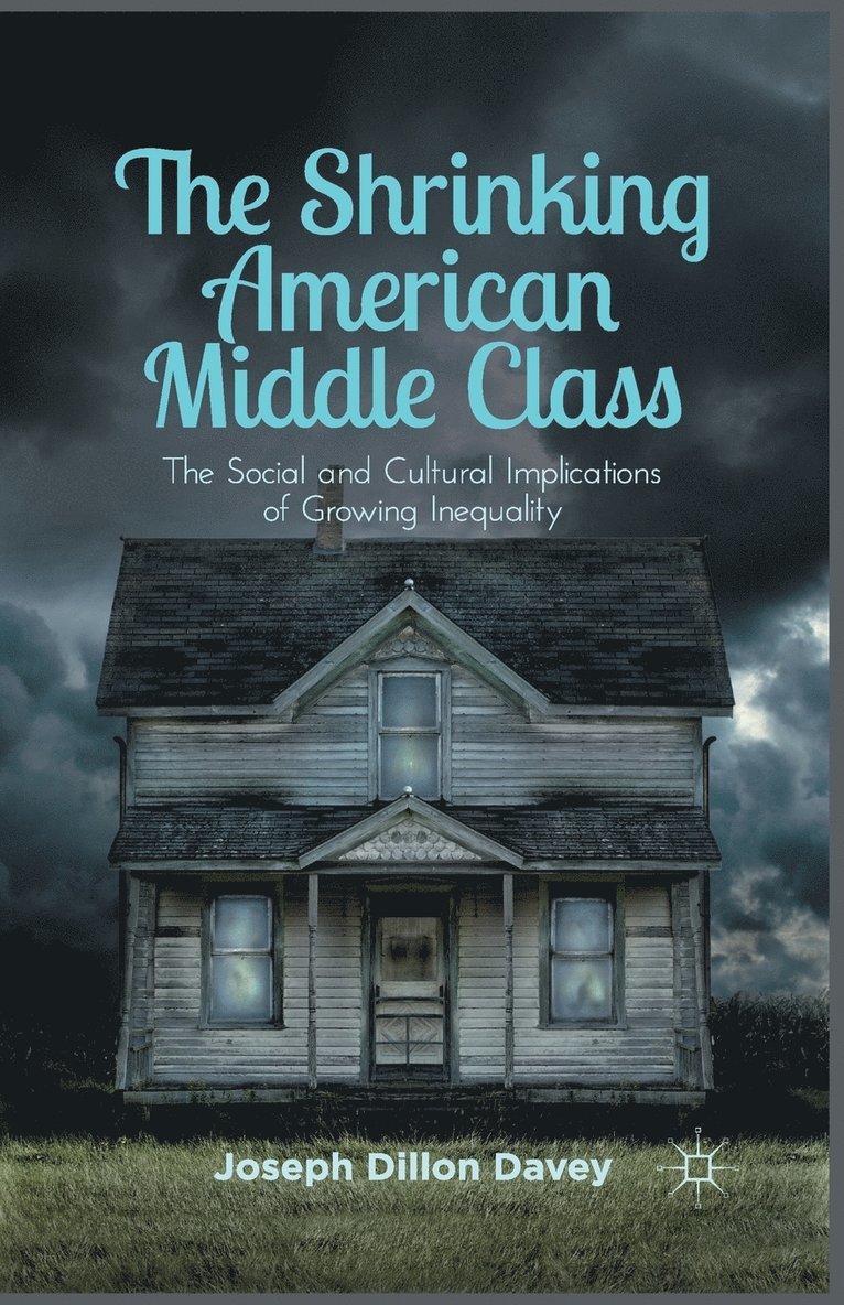 The Shrinking American Middle Class 1