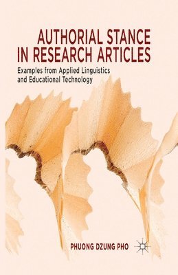 P. Pho - Authorial Stance in Research Articles, Häftad