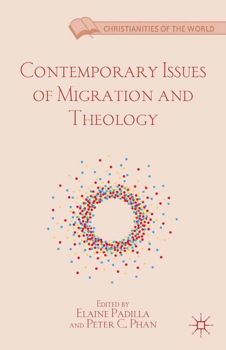 Contemporary Issues of Migration and Theology 1