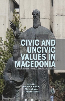 Civic and Uncivic Values in Macedonia 1