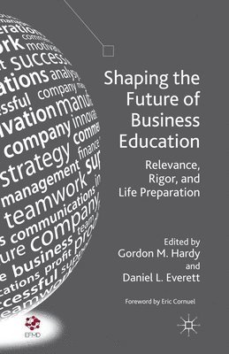 Shaping the Future of Business Education 1