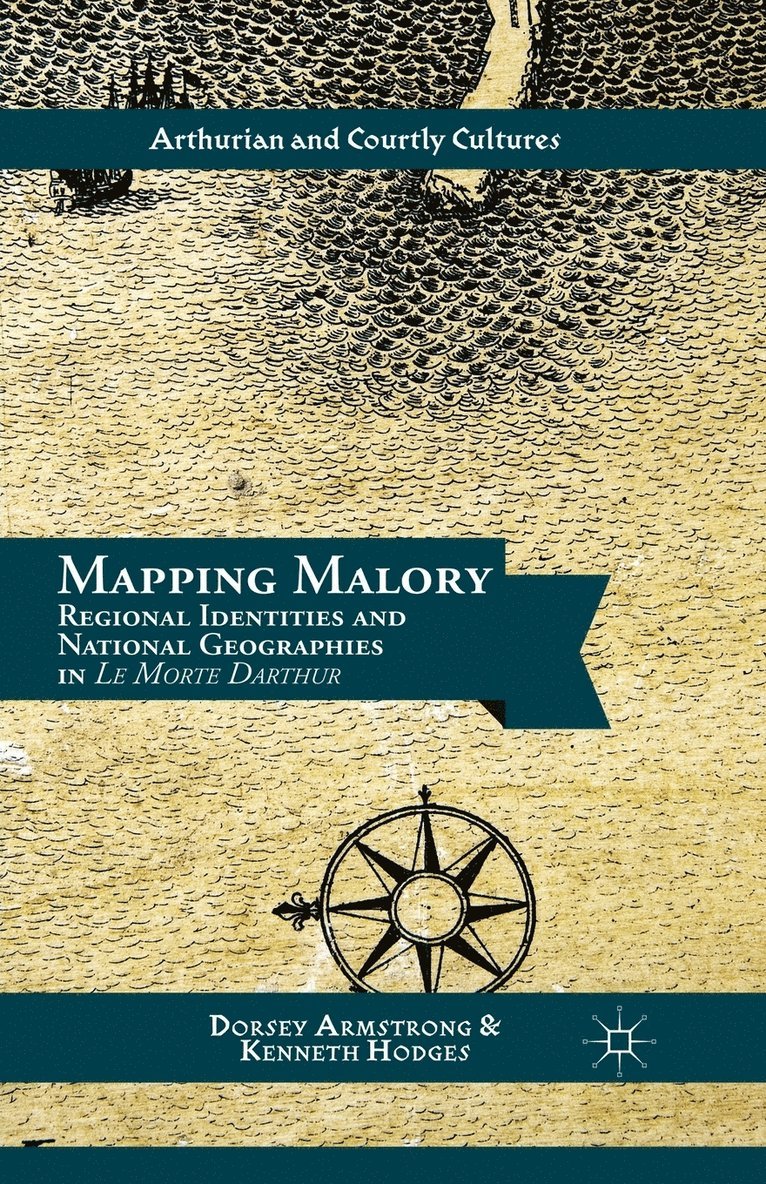 Mapping Malory 1