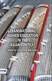 bokomslag Transnational Higher Education in the Asian Context