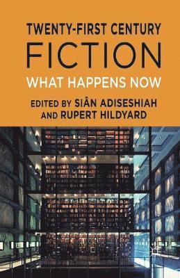 Twenty-First Century Fiction 1