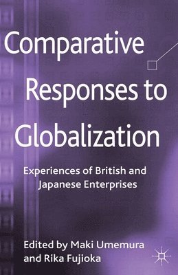 Comparative Responses to Globalization 1
