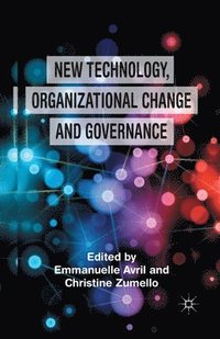 bokomslag New Technology, Organizational Change and Governance