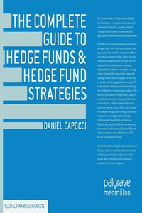 bokomslag Complete Guide to Hedge Funds and Hedge Fund Strategies