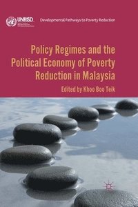 bokomslag Policy Regimes and the Political Economy of Poverty Reduction in Malaysia