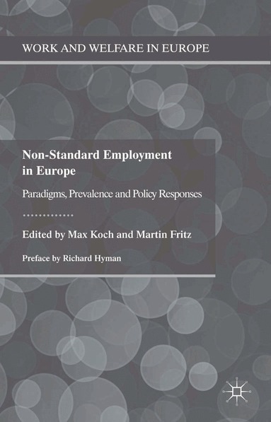 Max Koch, Martin Fritz - Non-Standard Employment in Europe, Häftad