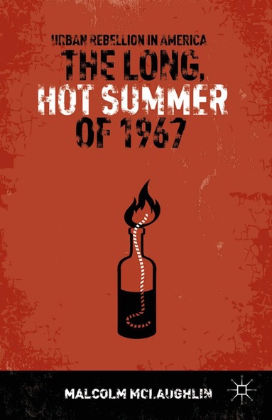 M. McLaughlin - Long, Hot Summer of 1967, Häftad