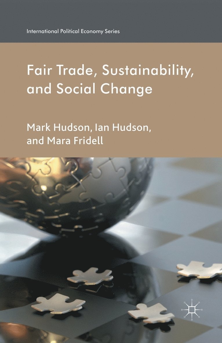 Fair Trade, Sustainability and Social Change 1