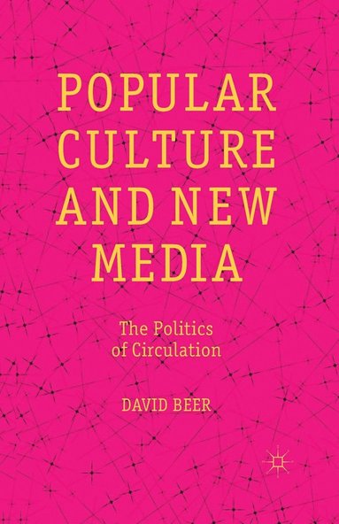 bokomslag Popular Culture and New Media