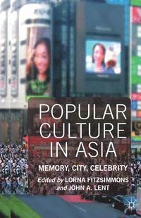bokomslag Popular Culture in Asia