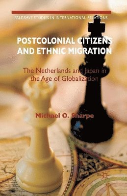 bokomslag Postcolonial Citizens and Ethnic Migration