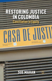 bokomslag Restoring Justice in Colombia