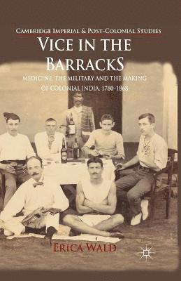 Vice in the Barracks 1