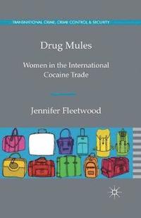 bokomslag Drug Mules