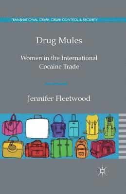 Drug Mules 1