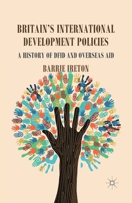 bokomslag Britain's International Development Policies