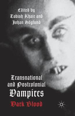 Transnational and Postcolonial Vampires 1