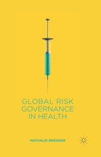 bokomslag Global Risk Governance in Health